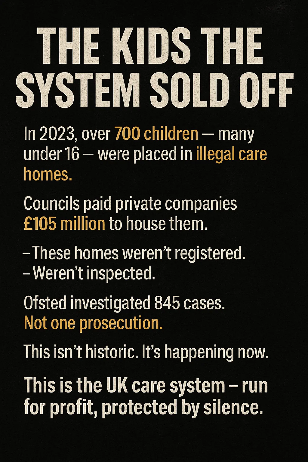 The Kids the System Sold Off: The Illegal Care Crisis in England and Wales